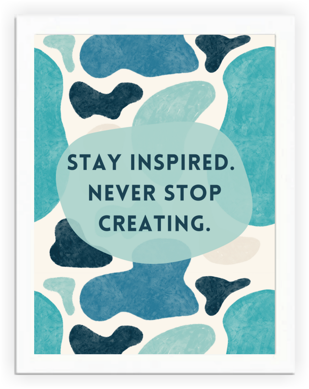 Never Stop Creating